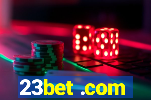 23bet .com